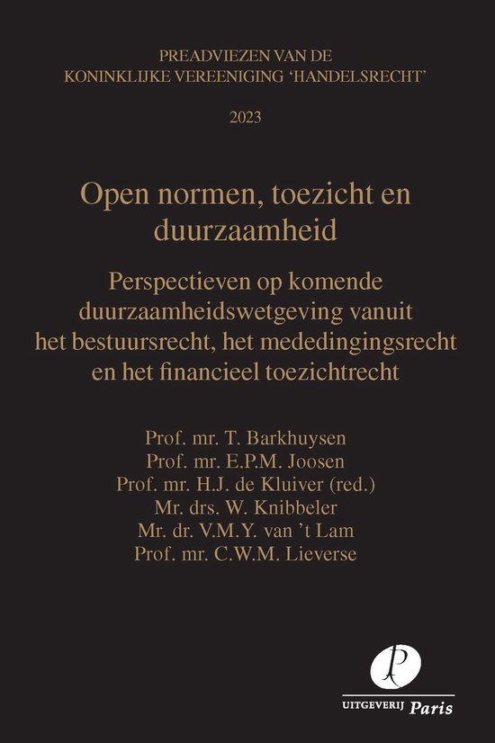 Preadviezen Vereeniging 'Handelsrecht' - Open normen, toezic ... - cover