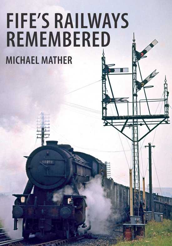 Fife's Railways Remembered - cover