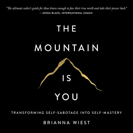 Boekomslag met de titel 'The Mountain Is You' en een gouden berg silhouet.