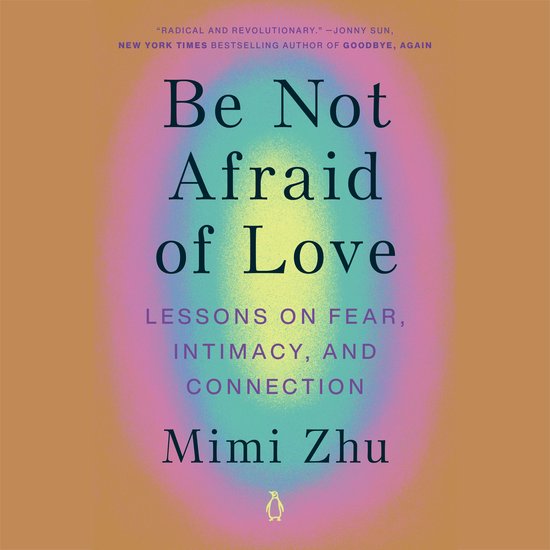 Be Not Afraid of Love - cover