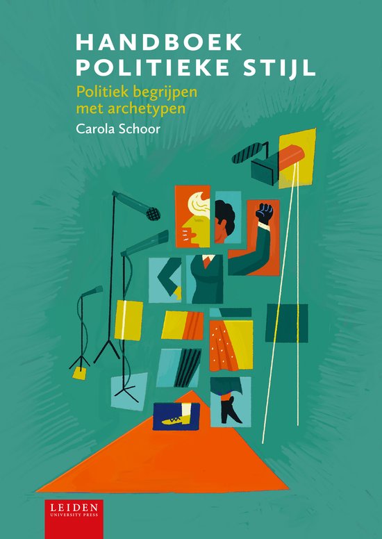 Boek 'Handboek Politieke Stijl' met illustraties van microfoons, archetypen en tekst.