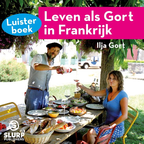 Leven als Gort in Frankrijk - cover