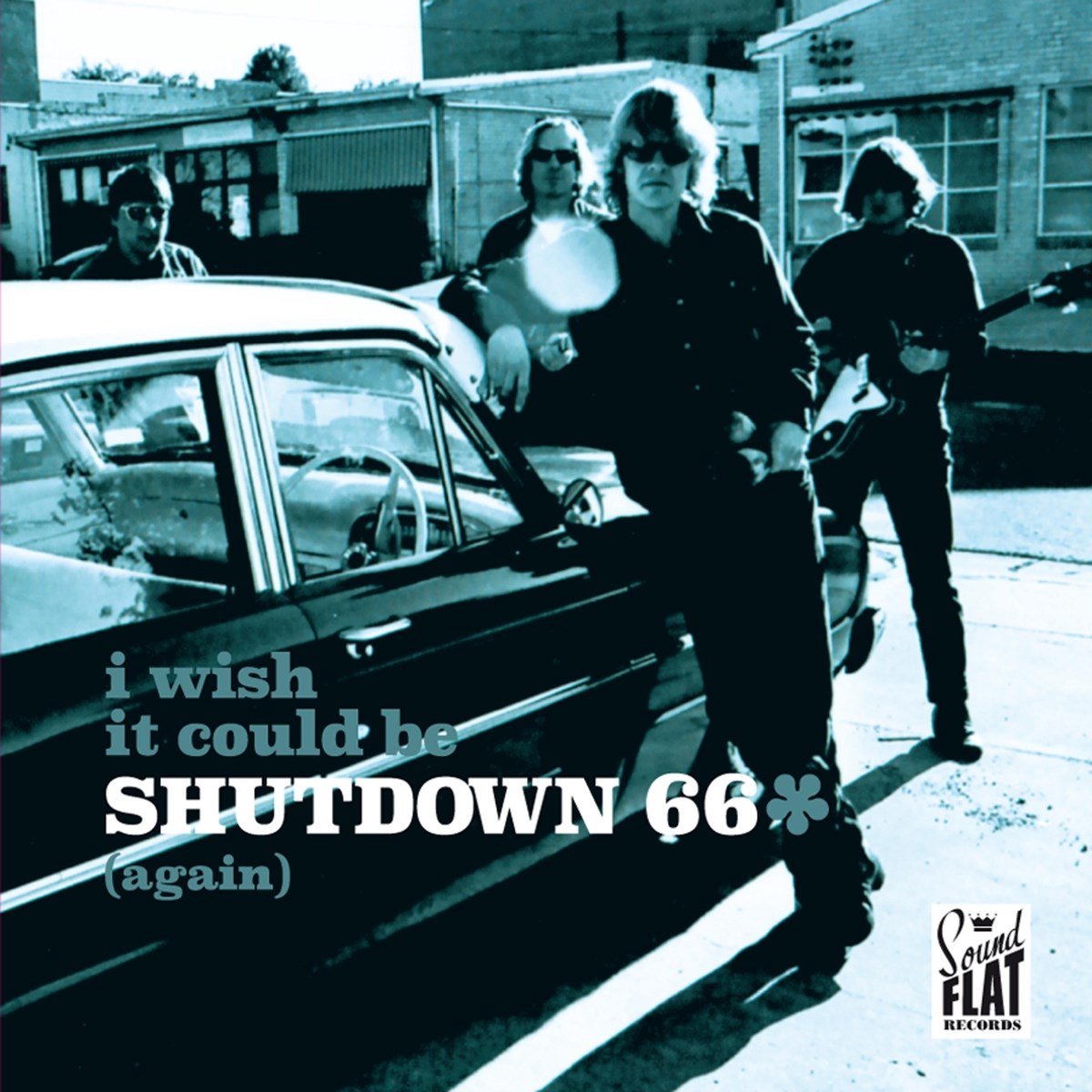 Shutdown 66 - I Wish I Could Be Shutdown 66 (Again) (LP)