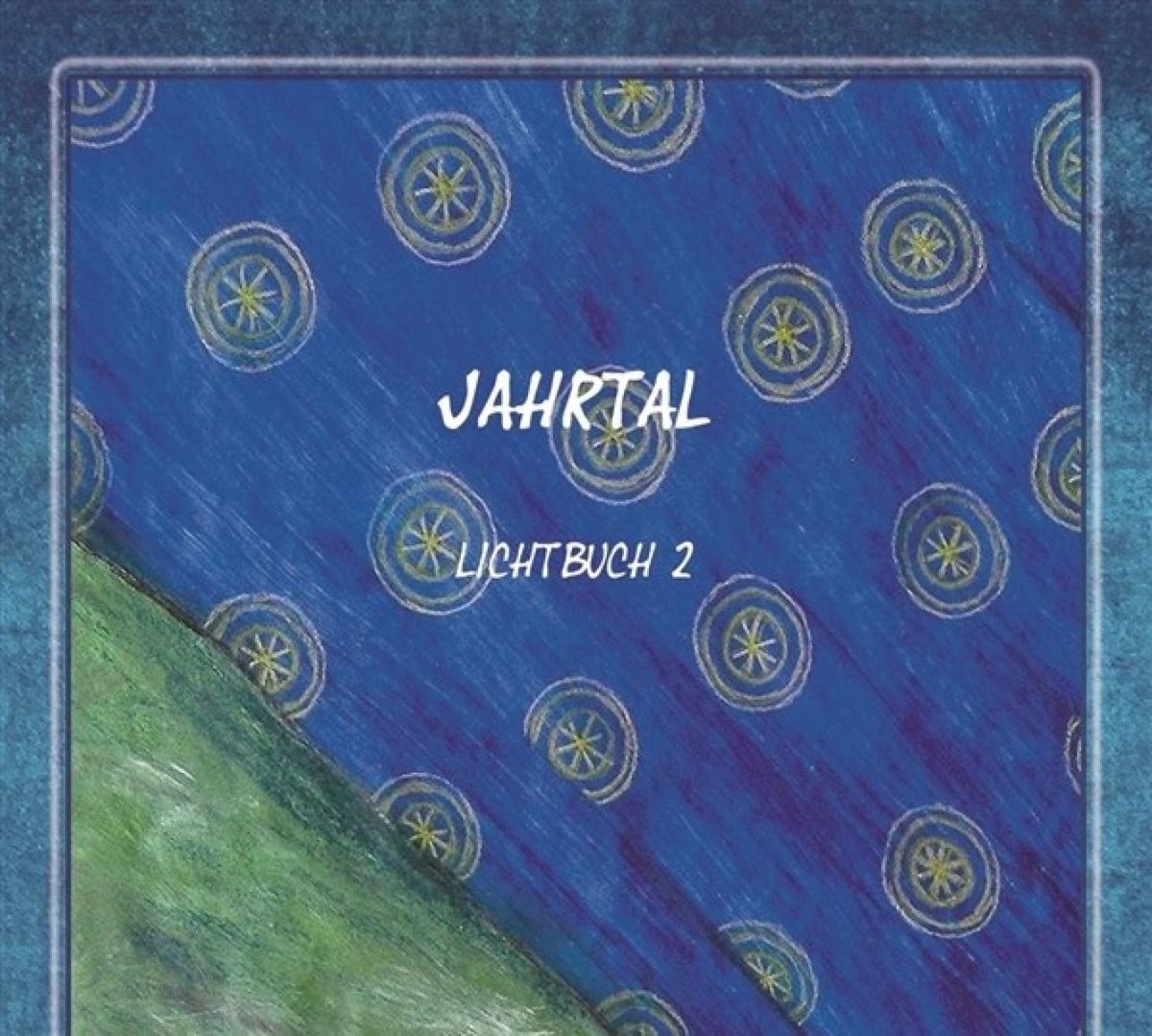 Jahrtal - Lichtbuch II (CD)
