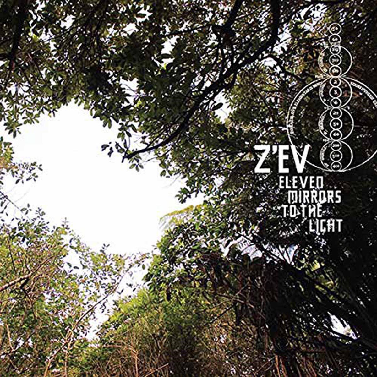 Z'ev - Eleven Mirrors To The Light (CD)
