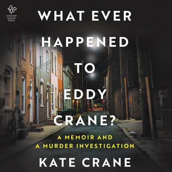 What Ever Happened to Eddy Crane? - cover