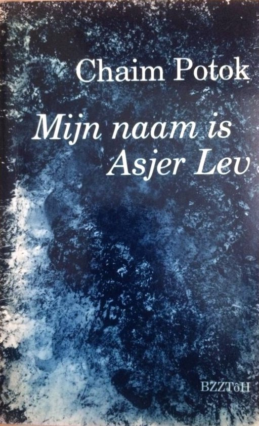 Mijn naam is asjer lev (goedk.ed.)