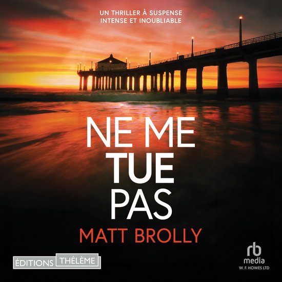 Ne me tue pas - Les enquêtes de Louise Blackwell T1 - cover