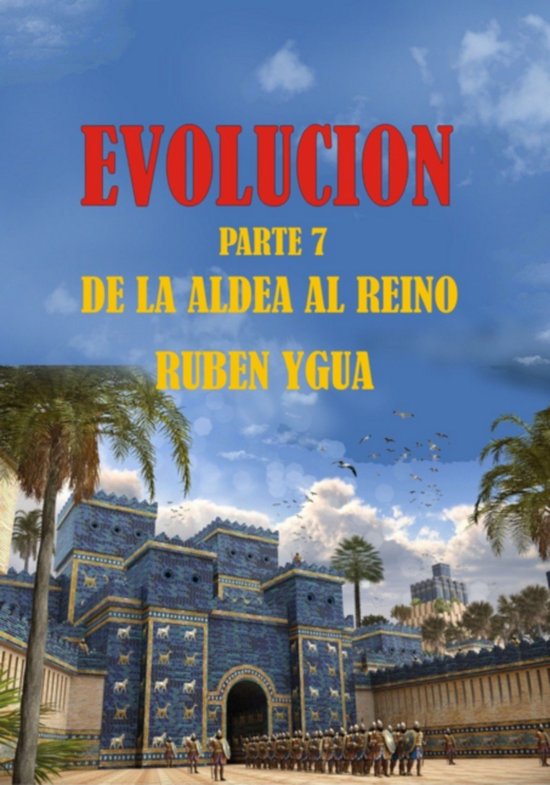 Evolución- De La Aldea Al Reino - cover