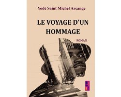Le voyage d’un hommage