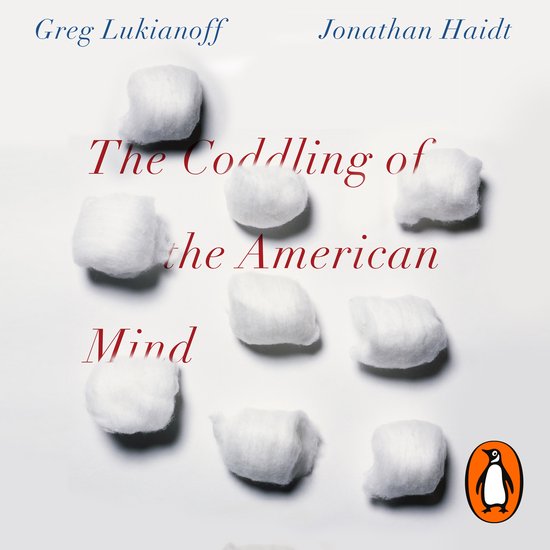 The Coddling of the American Mind - cover