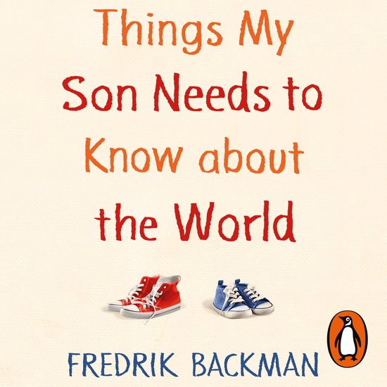 Things My Son Needs to Know About The World - cover