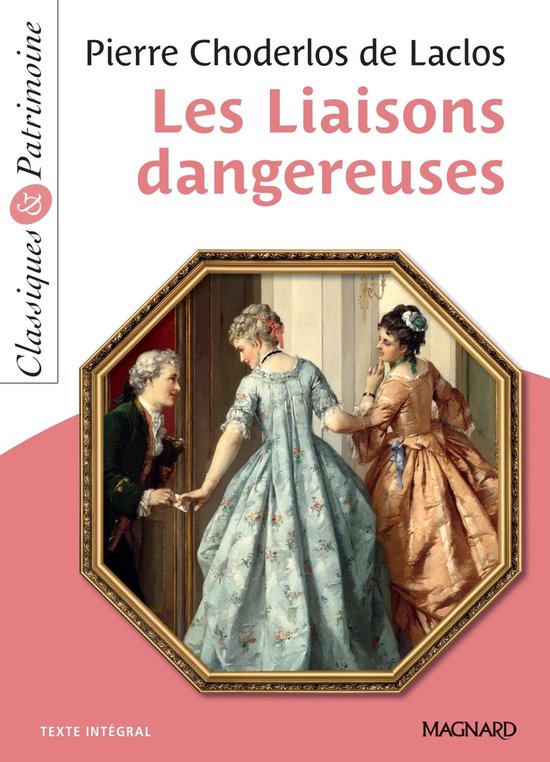 Boekomslag van 'Les Liaisons dangereuses', met een schilderij van drie personen in 18e-eeuwse kleding in een achthoekige lijst.