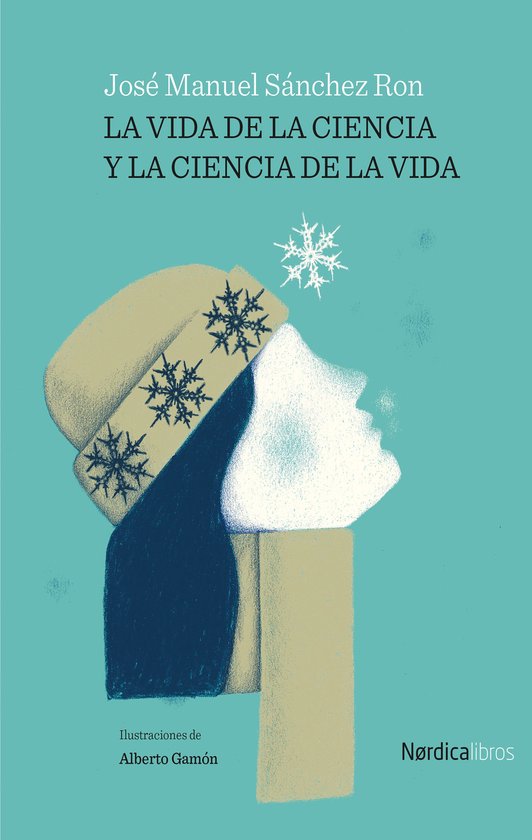 Ilustrados - La vida de la ciencia y la ciencia de la vida - cover
