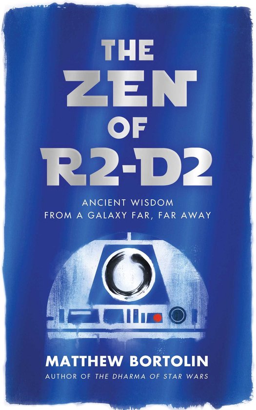 The Zen of R2-D2 - cover