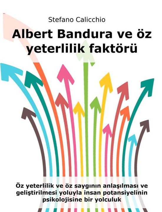 Albert Bandura ve öz yeterlilik faktörü - cover