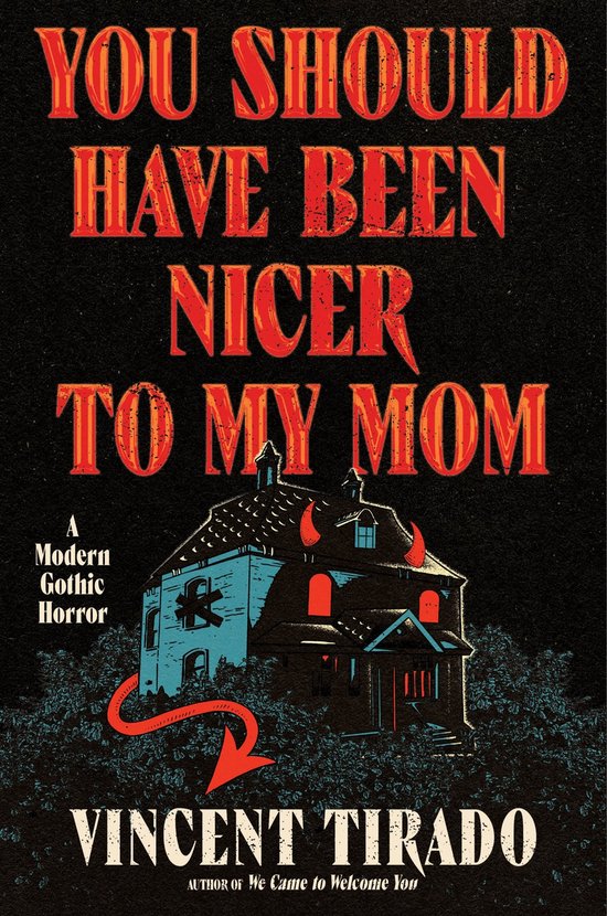 You Should Have Been Nicer to My Mom