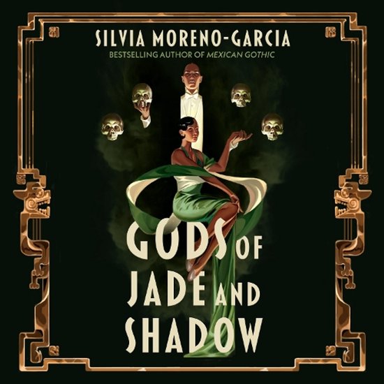 Gods of Jade and Shadow - cover