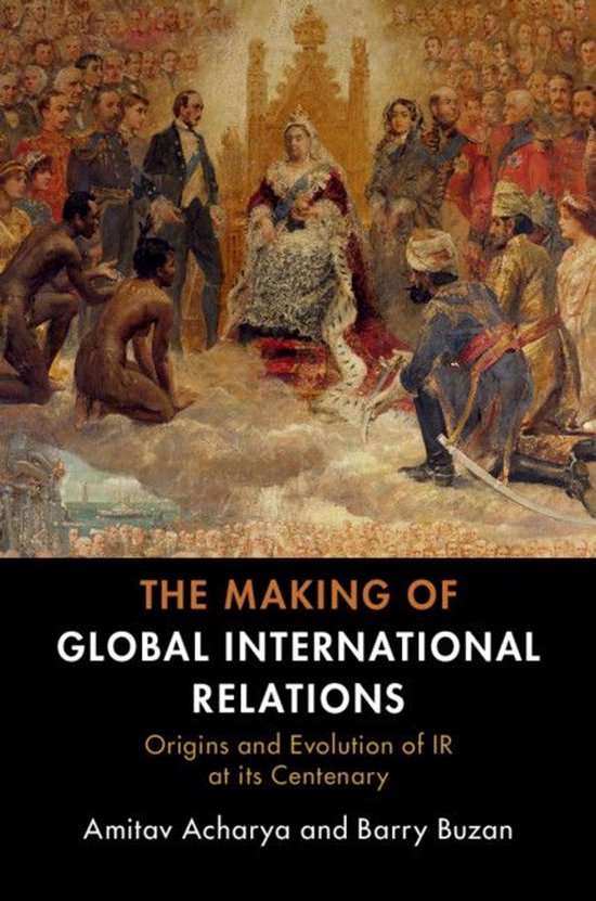 The Making of Global International Relations - cover