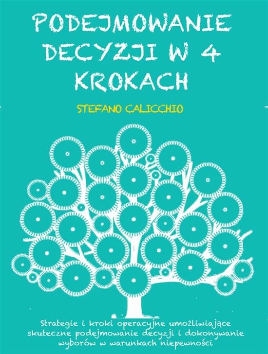 Podejmowanie decyzji w 4 krokach - cover