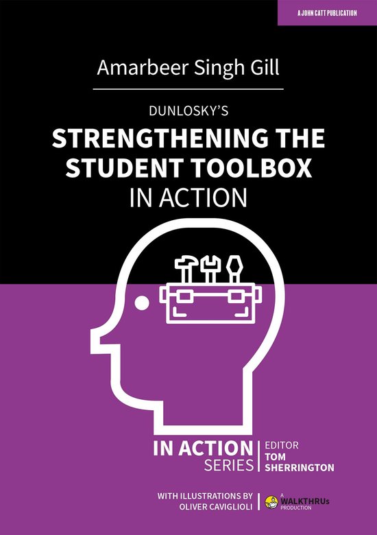 In Action - Dunlosky's Strengthening the Student Toolbox in  ... - cover