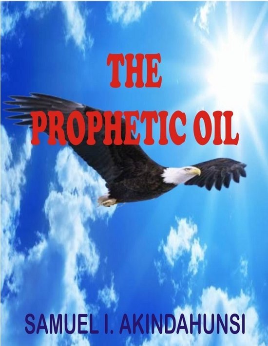 The Prophetic Oil - cover