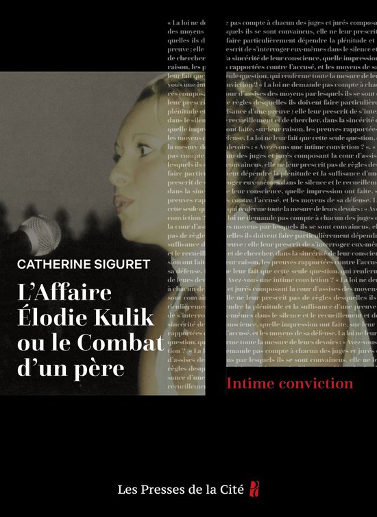 Intime conviction - L'Affaire Elodie Kulik ou le combat d'un ... - cover