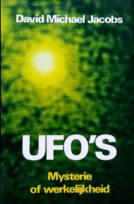 UFO's: mysterie of werkelijkheid