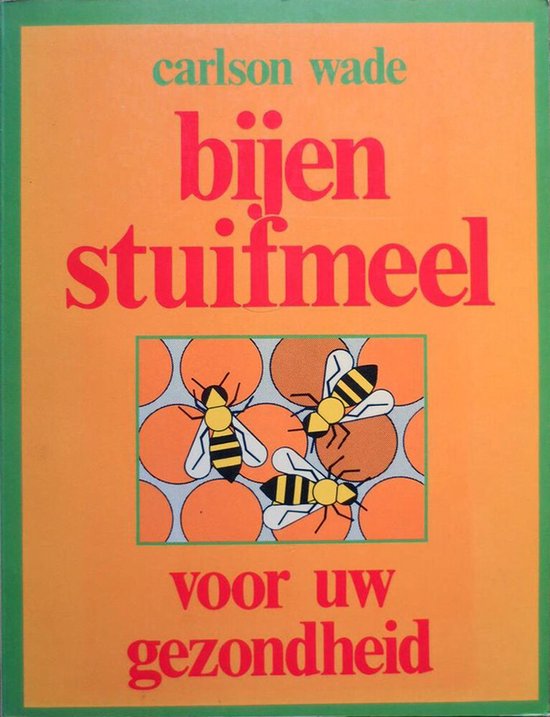 Bijen stuifmeel voor uw gezondheid