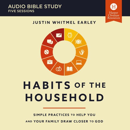 Habits of the Household Bible Study: Audio - cover