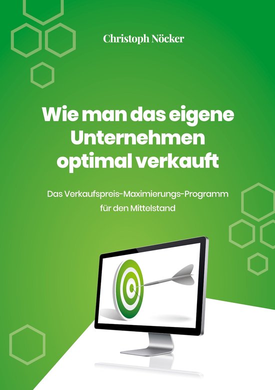 Wie man das eigene Unternehmen optimal verkauft - cover