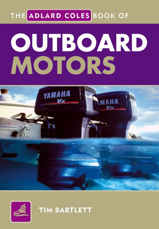 The Adlard Coles Book of Outboard Motors - cover