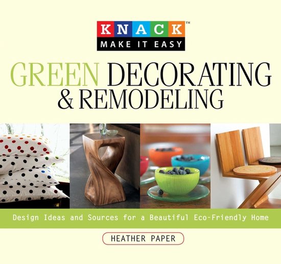 Knack Green Decorating & Remodeling - cover