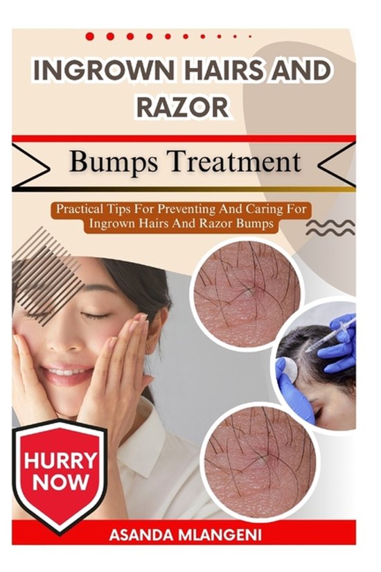 Ingrown Hairs And Razor Bumps Treatment - cover