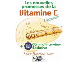 Les nouvelles promesses de la Vitamine C liposomale