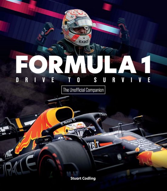 Formula 1 Drive to Survive The Unofficial Companion - cover