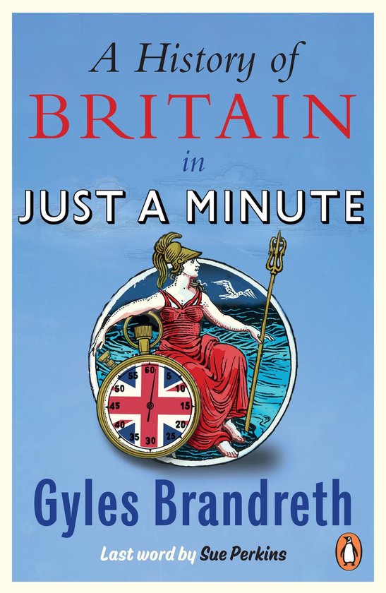 A History of Britain in Just a Minute - cover