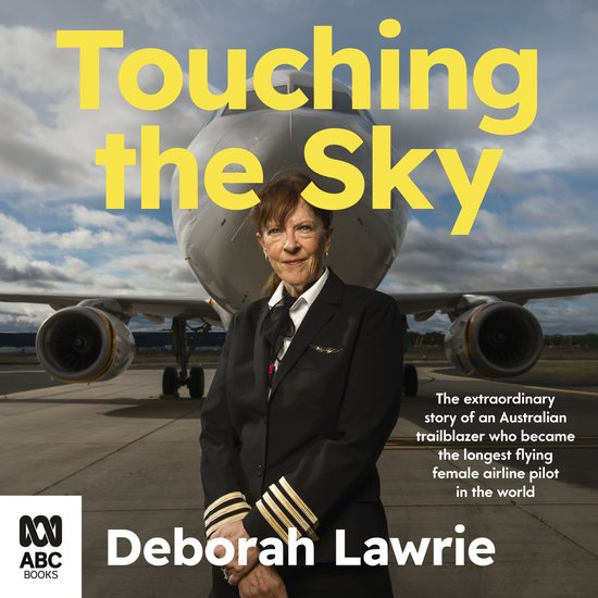 Touching the Sky: The extraordinary story of an Australian t ... - cover