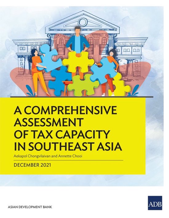 A Comprehensive Assessment of Tax Capacity in Southeast Asia - cover