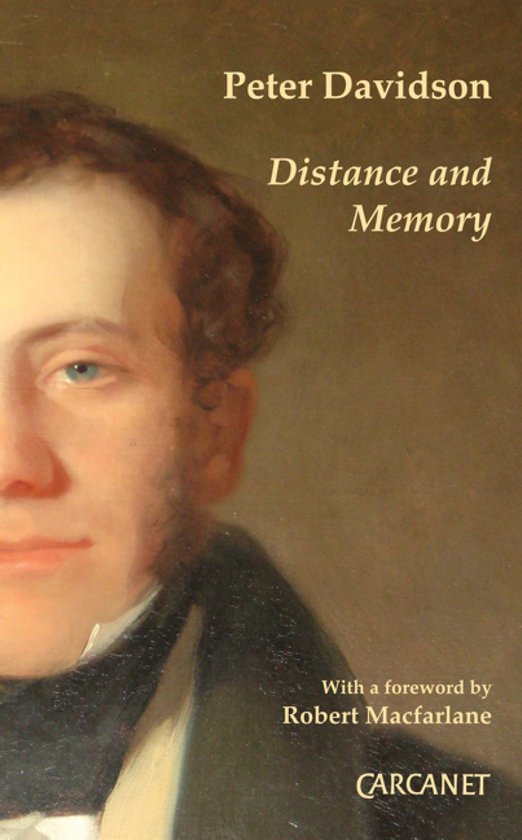 Couverture de livre avec un tableau d'un homme aux yeux bleus et aux cheveux foncés. Titre: "Distance and Memory" par Peter Davidson.