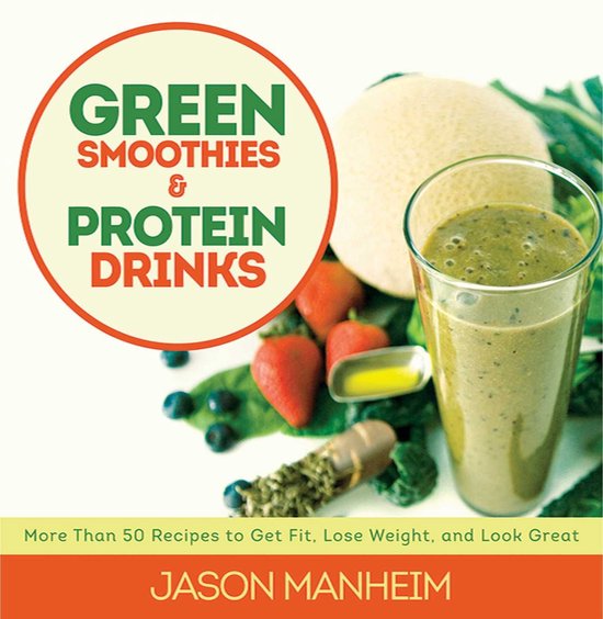 Green Smoothies and Protein Drinks - cover