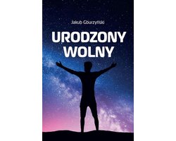 Urodzony wolny