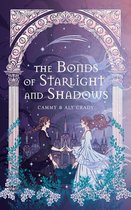 The Bonds of Starlight and Shadows