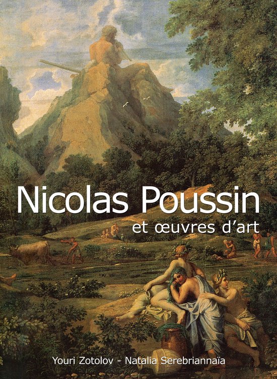 Livre 'Nicolas Poussin et oeuvres d'art' avec une scène pittoresque de figures mythologiques, un bœuf et un paysage montagneux.