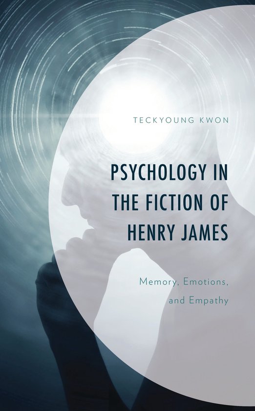 Psychology in the Fiction of Henry James - cover