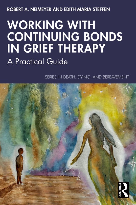Series in Death, Dying, and Bereavement- Working with Contin ... - cover