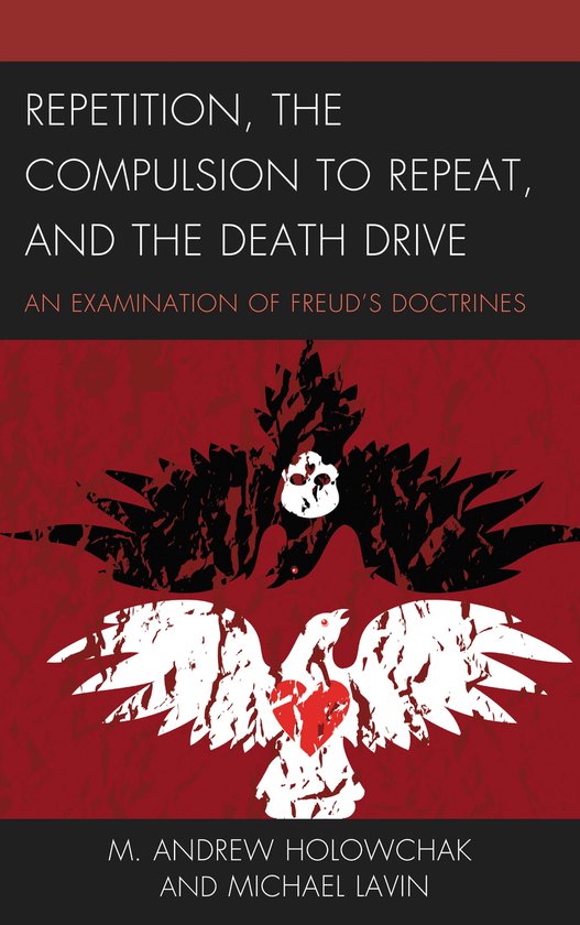 Dialog-on-Freud- Repetition, the Compulsion to Repeat, and t ... - cover