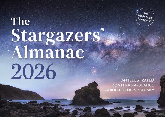 The Stargazers' Almanac: An Illustrated Month-at-a-glance Gu ... - cover