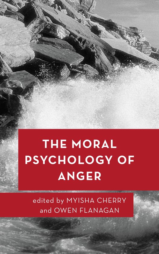 Moral Psychology of the Emotions-The Moral Psychology of Ang ... - cover