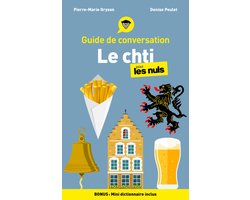 Guide de conversation pour les nuls - Guide de conversation - Le chti pour les Nuls, 3e